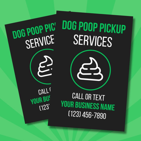 dog poop pickup, flyers